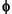 φ